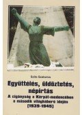 Szita Szabolcs - Együttélés, üldöztetés, népirtás
