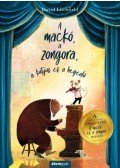 David Litchfield - A mackó, a zongora, a kutyus és a hegedű