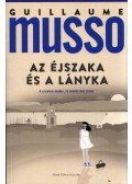 Guillaume Musso - Az éjszaka és a lányka
