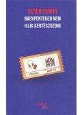 Czakó Zsófia - Nagypénteken nem illik kertészkedni