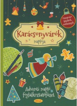  - Karácsonyvárók naplója - Adventi napló és foglalkoztatófüzet, null 2019 antikvár könyv