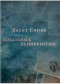 Baley Endre - Bökkenések és hökkenések