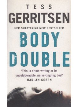 Tess Gerritsen - Body Double Tess Gerritsen - Body Double, London 2005 antikvár könyv