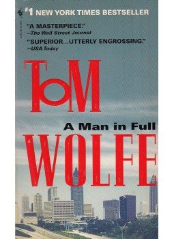 Tom Wolfe - A Man in Full Tom Wolfe - A Man in Full, New York 1998 antikvár könyv