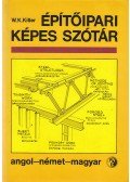 W. K. Killer - Építőipari képes szótár