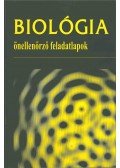 Dr. Polgár Veronika,Dr. Lantos Tibor - Biológia önellenőrző feladatlapok