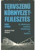 Gerle György - Tervszerű környezetfejlesztés