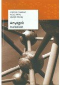 Gürtler Csabáné,Plósz Antal,Vincze István - Anyagok munkafüzet