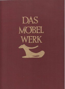 Hermann Schmitz - Das Möbelwerk Hermann Schmitz - Das Möbelwerk, Berlin 1942 antikvár könyv