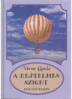 Jules Verne - A rejtelmes sziget Jules Verne - A rejtelmes sziget, Budapest 2002 antikvár könyv