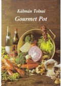 Tolnai Kálmán - Gourmet Pot