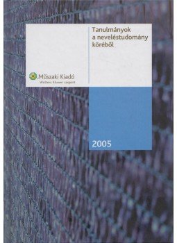 Kelemen Elemér, Falus Iván - Tanulmányok a neveléstudomány köréből 2005, Budapest 2006 antikvár könyv
