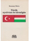 Kenessey Mária,Cemil Öztürk - Török nyelvtan és társalgás