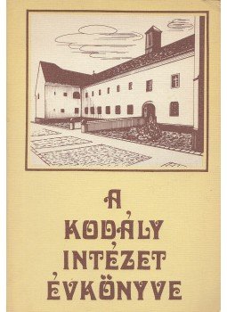 Ittzés Mihály - A Kodály Intézet Évkönyve (dedikált) Ittzés Mihály - A Kodály Intézet Évkönyve (dedikált), 1982 antikvár könyv