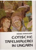 Radocsay Dénes - Gotische Tafelmalerei in Ungarn