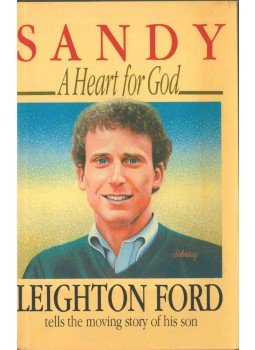 Leighton Ford - Sandy: A Heart for God (dedikált) Leighton Ford - Sandy: A Heart for God (dedikált), 1985 antikvár könyv
