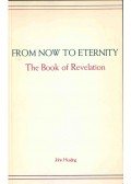Heading, John - From Now to Eternity