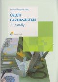 Juhászné Koppány Márta - Üzleti gazdaságtan 11. osztály