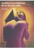 Tordjman, Gilbert dr. - Réalités et problémes de la vie sexuelle