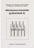 Bóka Károly Dr.,Jakucs Erzsébet - Növényszervezettani gyakorlatok II.
