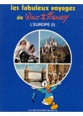 Marceline Pétérelle - Les fabuleux voyages de Walt Disney L'Europe (I)