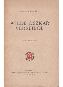 Babits Mihály - Wilde Oszkár verseiből, Budapest 1922 antikvár könyv