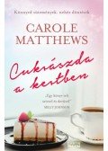 Carole Matthews - Cukrászda a kertben