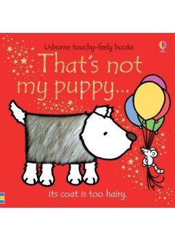 Fiona Watt - Usborne: Thats Not My Puppy... Fiona Watt - Usborne: Thats Not My Puppy..., null 2019 antikvár könyv