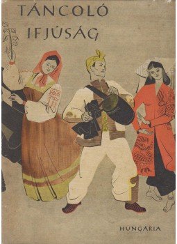 Lugossy Emma - Táncoló ifjúság Lugossy Emma - Táncoló ifjúság, 1950 antikvár könyv