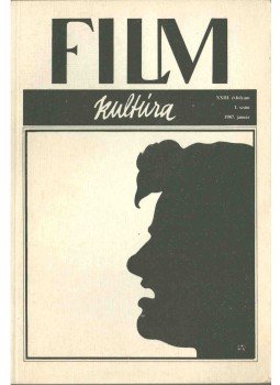 Kőháti Zsolt - Filmkultúra 87/1 Kőháti Zsolt - Filmkultúra 87/1, Budapest 1987 antikvár könyv