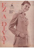 Faragó Ilona - Ez a divat 1972. 25. évfolyam 6. szám