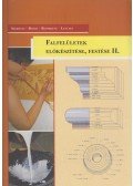Szerényi István ,Botos Andrea,Ruppert Ferencné,Lencsés Ernő - Falfelületek előkészítése, festése II.