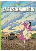 Heuvel, Eric,Ruud van der Rol,Schippers, Lies - Az igazság nyomában