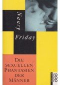 Friday, Nancy - Die Sexuellen Phantasien der Männer