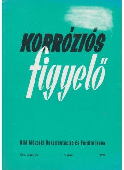 Bozsó Istvánné - Korróziós figyelő XVII. évfolyam 1.szám,  1977 antikvár könyv