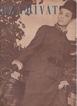 Faragó Ilona - Ez a divat 1962. 15. évfolyam 11. szám Faragó Ilona - Ez a divat 1962. 15. évfolyam 11. szám, Budapest 0 antikvár könyv