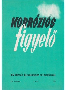 Bozsó Istvánné - Korróziós figyelő XVII. évfolyam 6.szám,  1977 antikvár könyv