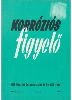 Bozsó Istvánné - Korróziós figyelő XVII. évfolyam 4.szám,  1977 antikvár könyv