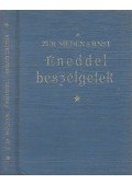 Ernst, Zur Nieden - Éneddel beszélgetek