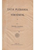 Mohl Adolf - Tata plébánia története