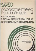 Bojtár Endre - A szláv strukturalizmus az irodalomtudományban