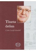 Gyulai Edit,Gyulai Sándor,Lévai Antal - Tiszta öröm