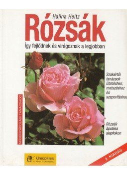 Halina Heitz - Rózsák Halina Heitz - Rózsák, Budapest 0 antikvár könyv