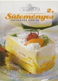 K. Tóth Klára - Süteményes édességek könyve II.