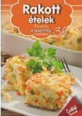 Duzs Mária (szerk.) - Rakott ételek