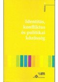 Ungvári Zrínyi Imre - Identitás, konfliktus és politikai közösség