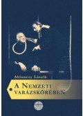 Ablonczy László - A Nemzeti varázskörében