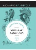 Szunyoghy András - Madarak rajzolása - Leonardo rajziskola