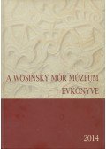 Gaál Zsuzsanna,K. Németh András - A Wosinsky Mór Múzeum évkönyve 2014