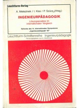 Melezinek, Adolf, I. Kiss, P. Szücs - Ingenieurpädagogik,  1985 antikvár könyv